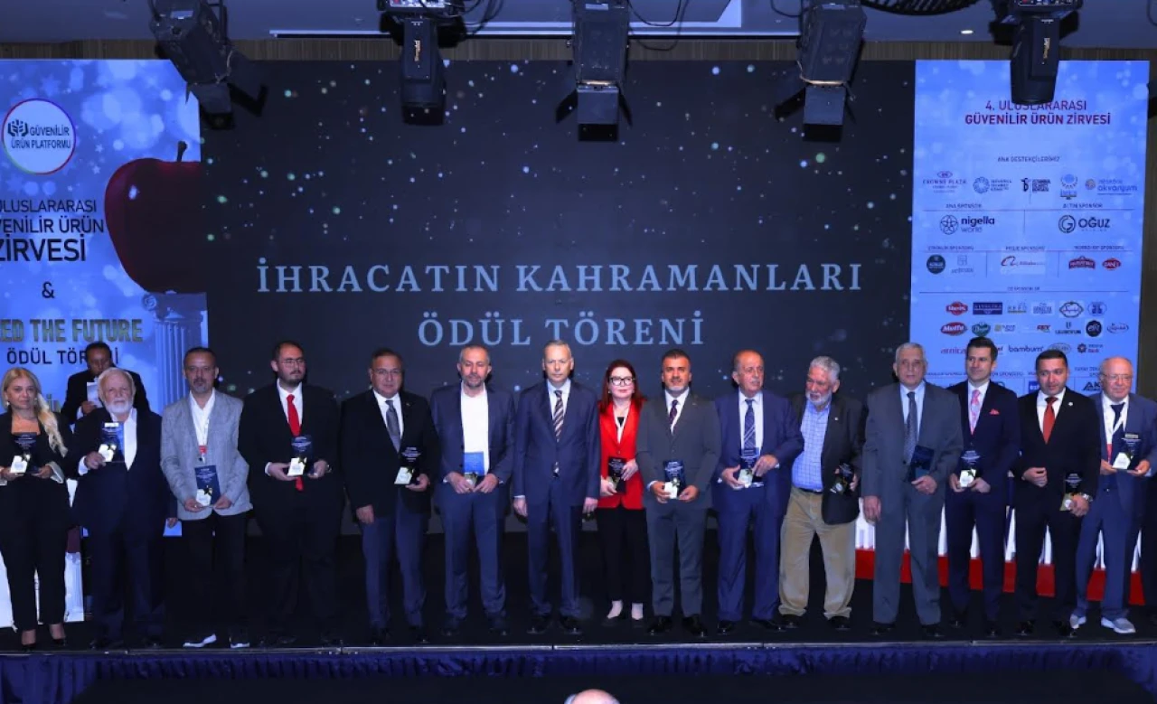 Güvenilir Ürün Zirvesi'nde ihracatın kahramanları ödüllendirildi