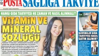 Gıda takviyeleri ile ilgili bilmeniz gerekenler.. Sağlığa Takviye ekinde
