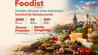 Foodist İstanbul yarın başlıyor: Gıdanın geleceği 4 gün boyunca konuşulacak