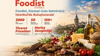 Foodist İstanbul yarın başlıyor: Gıdanın geleceği 4 gün boyunca konuşulacak