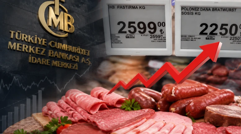 Merkez Bankası: İşlenmiş et ürünlerindeki fiyat artışı dikkat çekici